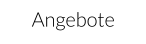 Angebote