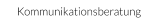 Kommunikationsberatung